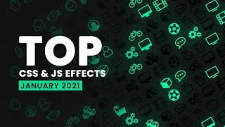 Top CSS & Javascript Animation & Hover Effects  January 2021