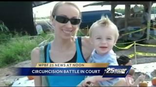 Circumcision battle plays out in West Palm Beach courtroom