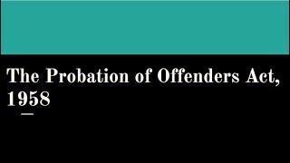 Quick Revision I Probation of Offenders Act 1958 Important MCQs