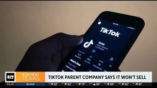 TikTok parent company ByteDance says it wont sell