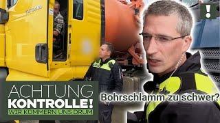 10 Kubikmeter BOHRSCHLAMM und heiße Achsen  Ist dieser LKW zu schwer?  Achtung Kontrolle