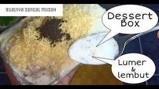 Lumer dan Lembut Dessert box - Resep paling Gampang