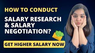 Salary Negotiation - 7 Tips on How To Negotiate a Higher Salary  Salary Research Techniques