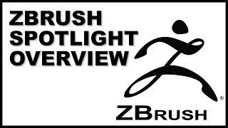 TUTORIAL - ZBrush Spotlight Overview