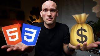 How to ACTUALLY Make Money With HTML & CSS 