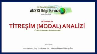 Ansys Workbench ile Titreşim Modal Analizi