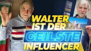 Walter ist der GEILSTE