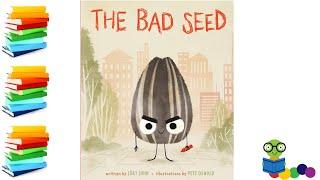 The Bad Seed - Kids Books Read Aloud