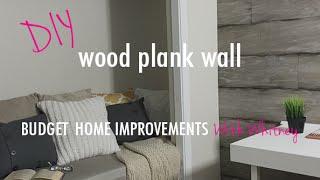 DIY Adorable Budget Friendly Wood Plank Wall