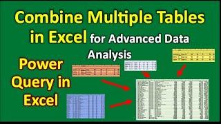 Mastering Power Query Combining Multiple Tables in Excel for Advanced Data Analysis