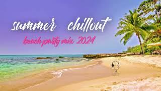 Summer Chillout  Mix 2024 Best Of Deep House Music  Beach party Mix  Chillout Lounge