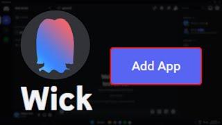 How To Add Wick Bot To Discord Server