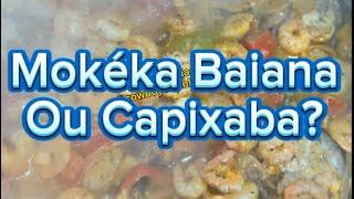 Verdadeira Moqueca Capixaba ou Baiana?