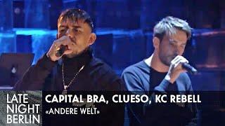 Capital Bra Clueso & KC Rebell mit Andere Welt  Exklusiv bei Late Night Berlin  ProSieben