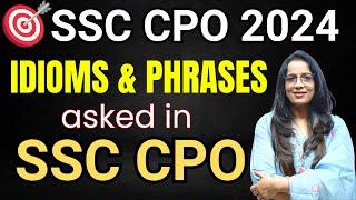 Important Idioms & Phrases Asked in SSC CPO Exams  SSC CPO 2024  Vocab  English With Rani Maam