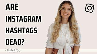 Are Instagram Hashtags DEAD in 2023? THIS is how to ACTUALLY use Instagram Hashtags in 2023