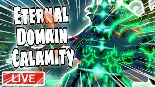 Eternal Domain Calamity Fabled Legacy Live 