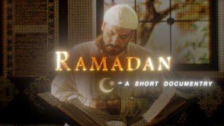 Ramadan 2024  Ramadan Explain  Short Documentary  Edit