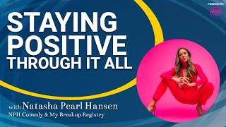 How to stay positive through it all with Natasha Pearl Hansen on The Michael Esposito Show