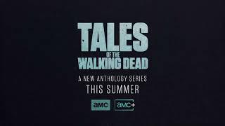 Tales Of The Walking Dead Teaser Trailer