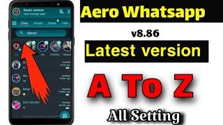 Aero whatsapp all new setting & features explain in hindi hidden features of Whatsapp aero