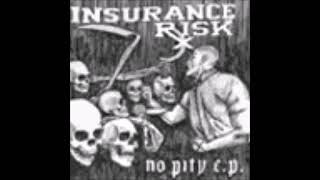 Insurance Risk - No Pity 7 EP 2002