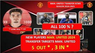 Manchester United New Confirmed Transfers and Rumours Summer 2024 FT LUKAKU GUTIERREZ & BREMER