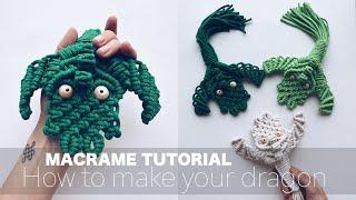 DIY How to make your Macrame Dragon