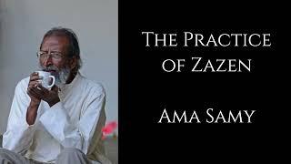 Fr. Ama Samy  The Practice of Zazen
