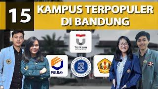 REKOMENDASI 15 KAMPUS TERPOPULER DI BANDUNG