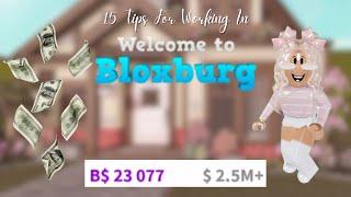 15 Tips For Working In Bloxburg