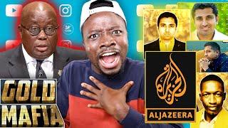 Nana Addo Exposed by Al-Jazeera on Gold Mafia & Nana is Furious