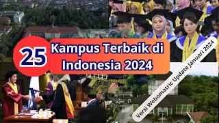 Top 25 Kampus di Indonesia tahun 2024  25 Universitas Terbaik versi Webometrics Update januari 2024