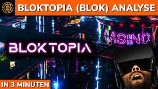 DAS ist BLOKTOPIA BLOK kaufen BLOKTOPIA ANALYSE