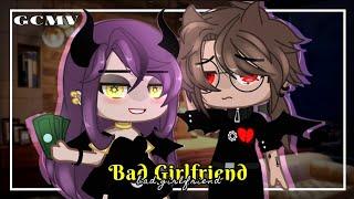 Bad girlfriend  GCMV 「Gacha Club Music Video」