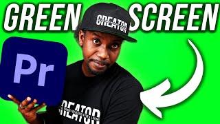 EASY Green Screen Tutorial for Adobe Premiere Pro 2024 STEP BY STEP + Free Preset