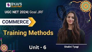 UGC NET 2024  Training Methods  By Shalini Tyagi