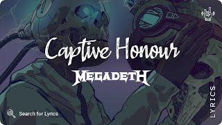 Megadeth - Captive Honour Lyrics video for Desktop