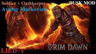 Grim Dawn Dusk #9. Аватар Марковиана отмщение Бастионам и поход в Порт...