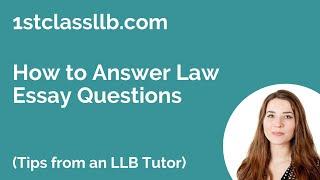 How to Answer Law Essay Questions