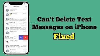 iOS 17.5 Cant Delete Text Messages on iPhone Fixed