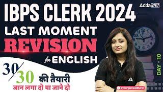 IBPS CLERK 2024  English Last Moment Revision Day-10  By Kinjal Gadhavi