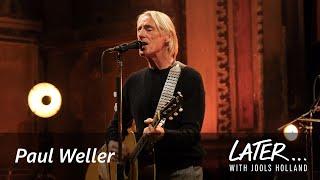 Paul Weller - Jumble Queen Later... with Jools Holland