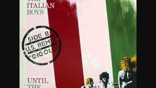 Italian Boys - Gigolo U.S. Remix.1986