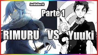 Rimuru VS Yuuki  Primera Parte  Novela WEB