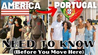 Moving to Portugal?  What you NEED TO KNOW Before You Come