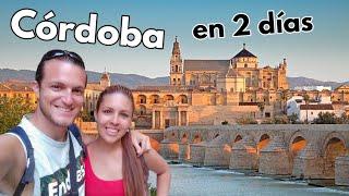 CÓRDOBA en 2 días ¿Qué ver y hacer?  GUÍA DE VIAJE 4K Andalucía - España