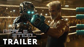 Real Steel 2 2025 - Teaser Trailer  Hugh Jackman Tye Sheridan