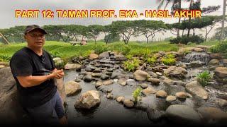 PART 12  TAMAN PROF. EKA  -  HASIL AKHIR