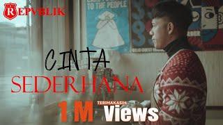 Repvblik - Cinta Sederhana Official Music Video